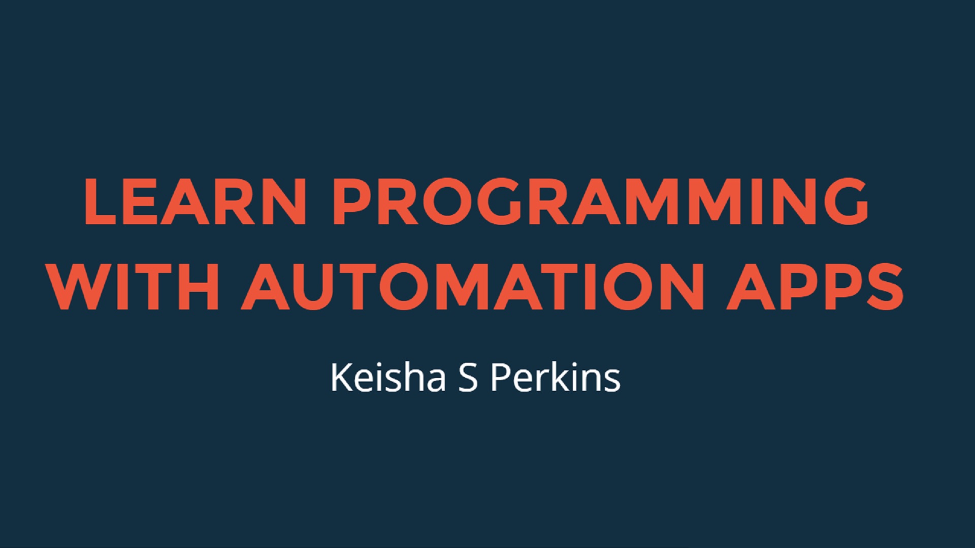 Learn Programming with Automation Apps
