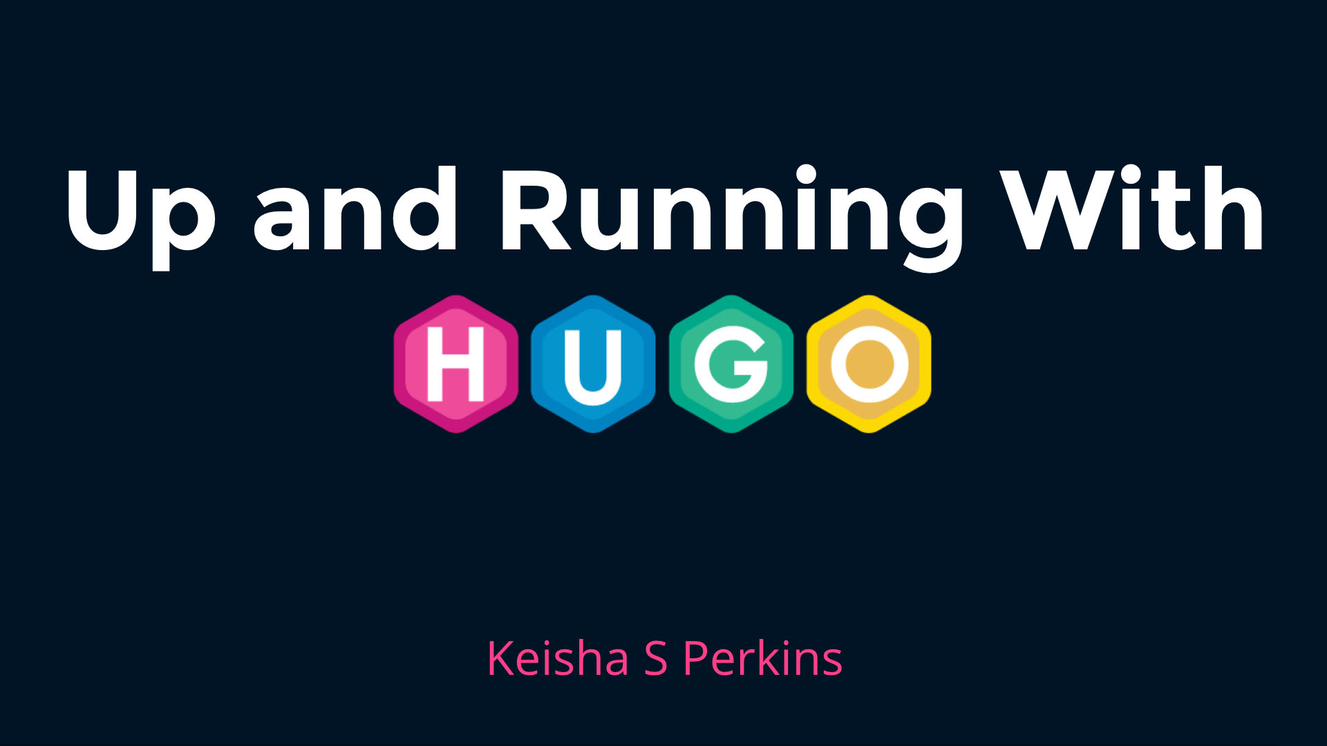 Up and Running With HUGO